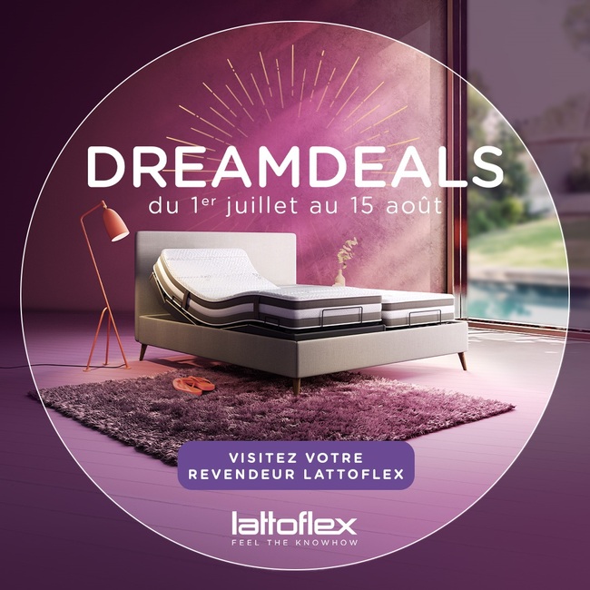 Dreamdeals sur la marque Lattoflex du 1/7 au 15/08!